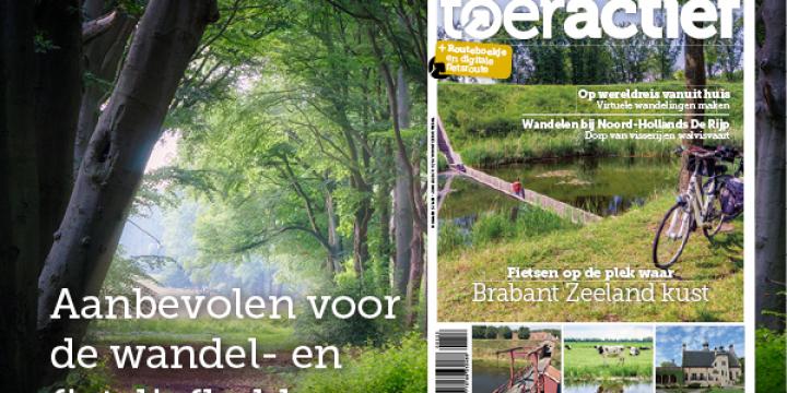 Toeractief is hét fiets- en wandelmagazine van Nederland